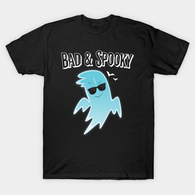 Bad And Spooky Cool Ghost T-Shirt by Eugenex